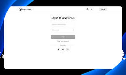 什么是TokenIm TRX？详解加密货币的使用与投资机会